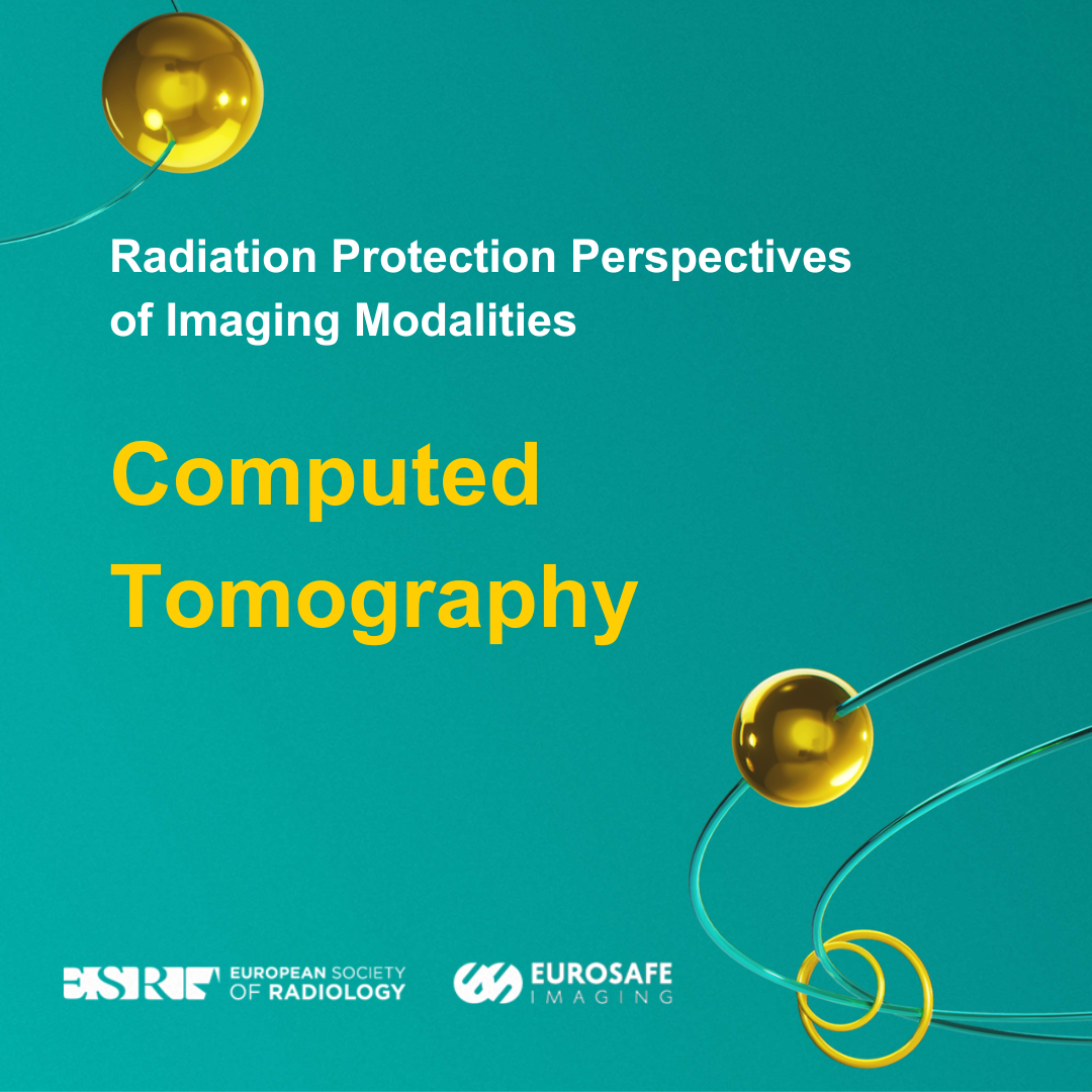 Radiation Protection Perspectives of Imaging Modalities ESOR
